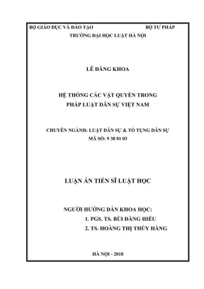 Luận án tiến sĩ luật học hệ thống các vật quyền trong pháp luật dân sự việt nam