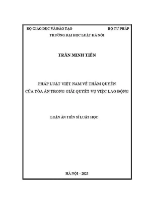 Luận án tiến sĩ luật học pháp luật việt nam về thẩm quyền của toà án trong giải quyết vụ việc lao động