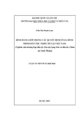 Luận án tiến sĩ bình đẳng giới trong các quyết định ở gia đình nhóm dân tộc thiểu số tại việt nam nghiên cứu trường hợp dân tộc dao tại lạng sơn và dân tộc chăm tại ninh thuận
