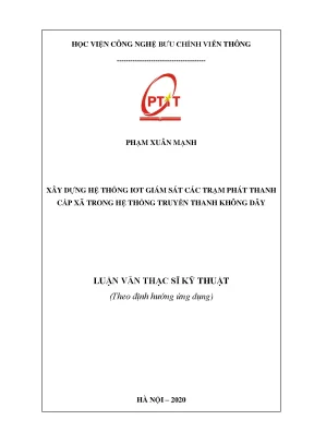 Luận văn thạc sĩ kỹ thuật xây dựng hệ thống iot giám sát các trạm phát thanh cấp xã trong hệ thống truyền thanh không dây