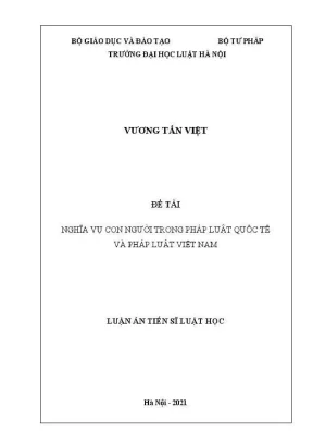 Luận án tiến sĩ luật học nghĩa vụ con người trong pháp luật quốc tế và pháp luật việt nam