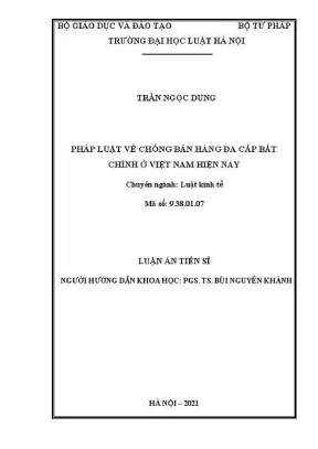 Luận án tiến sĩ luật học pháp luật về chống bán hàng đa cấp bất chính ở việt nam hiện nay