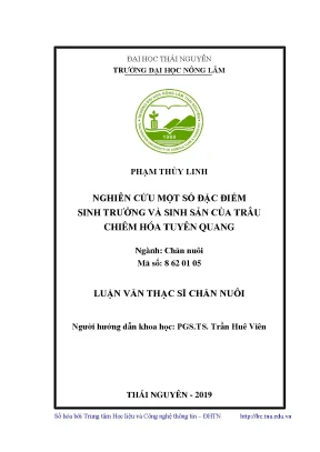 Luận văn thạc sĩ chăn nuôi nghiên cứu một số đặc điểm sinh trưởng và sinh sản của trâu chiêm hóa tuyên quang