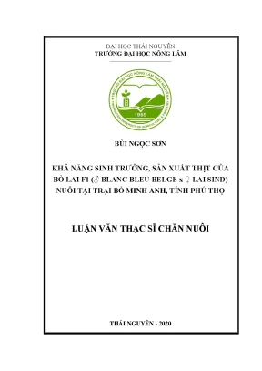 Luận văn thạc sĩ chăn nuôi khả năng sinh trưởng sản xuất thịt của bò lai f1 ♂blanc bleu belge x ♀ lai sind nuôi tại trại bò minh anh tỉnh phú thọ