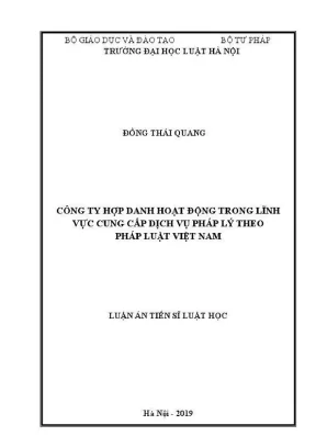 Luận án tiến sĩ luật học công ty hợp danh hoạt động trong lĩnh vực cung cấp dịch vụ pháp lý theo pháp luật việt nam