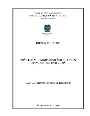 Luận văn thạc sĩ công nghệ thông tin phân lớp ngữ nghĩa hình ảnh dựa trên mạng nơ ron tích chập