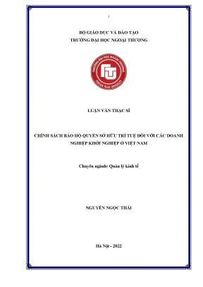 Luận văn thạc sĩ quản lý kinh tế chính sách bảo hộ quyền sở hữu trí tuệ đối với các doanh nghiệp khởi nghiệp ở việt nam
