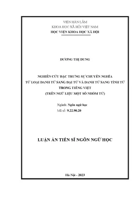 Luận án tiến sĩ nghiên cứu đặc trưng sự chuyển nghĩa từ loại danh từ sang đại từ và danh từ sang tính từ trong tiếng việt trên ngữ liệu một số nhóm từ