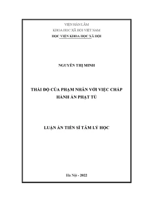 Luận án tiến sĩ tâm lý học thái độ của phạm nhân với việc chấp hành án phạt tù