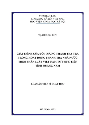 Luận án tiến sĩ giải trình của đối tượng trong hoạt động thanh tra nhà nước theo pháp luật việt nam từ thực tiễn tỉnh quảng nam