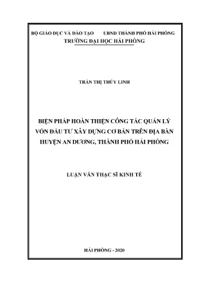 Luận văn thạc sĩ quản lý kinh tế biện pháp hoàn thiện công tác quản lý vốn đầu tư xây dựng cơ bản trên địa bàn huyện an dương thành phố hải phòng