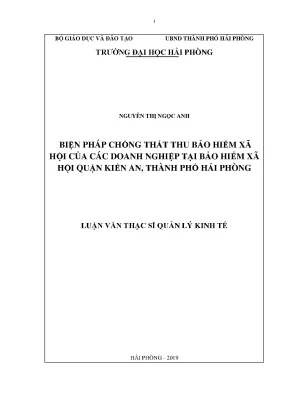 Luận văn thạc sĩ quản lý kinh tế biện pháp chống thất thu bảo hiểm xã hội của các doanh nghiệp tại bảo hiểm xã hội quận kiến an thành phố hải phòng