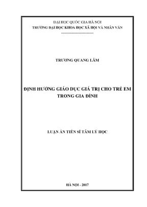 Luận án tiến sĩ tâm lý học định hướng giáo dục giá trị cho trẻ em trong gia đình