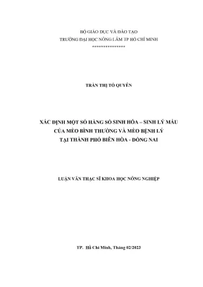 Luận văn thạc sĩ thú y xác định một số hằng số sinh hóa sinh lý máu của mèo bình thường và mèo bệnh lý tại thành phố biên hòa đồng nai