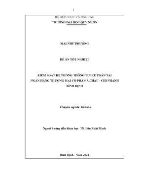 Luận văn thạc sĩ kế toán kiểm soát hệ thống thông tin kế toán tại ngân hàng thương mại cổ phần á châu chi nhánh bình định