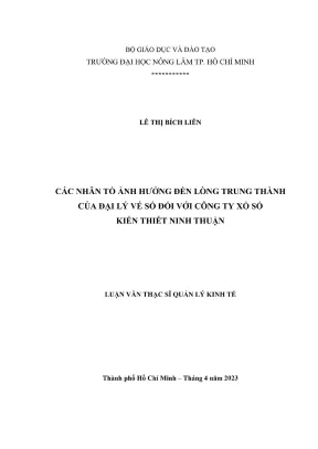 Luận văn thạc sĩ quản lý kinh tế các nhân tố ảnh hưởng đến lõng trung thành của đại lý vé số đối với công ty xổ số kiến thiết ninh thuận