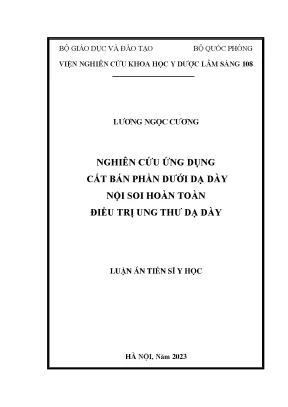 Luận án nghiên cứu ứng dụng cắt bán phần dưới dạ dày nội soi hoàn toàn điều trị ung thư dạ dày