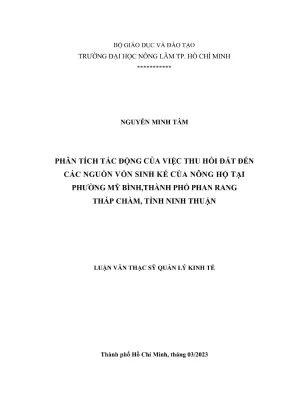 Luận văn thạc sĩ quản lý kinh tế phân tích tác động của việc thu hồi đất đến các nguồn vốn sinh kế của nông hộ tại phường mỹ bình thành phố phan rang tháp chàm tỉnh ninh thuận