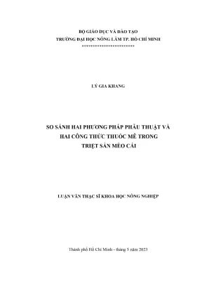 Luận văn thạc sĩ thú y so sánh hai phương pháp phẫu thuật và hai công thức thuốc mê trong triệt sản mèo cái