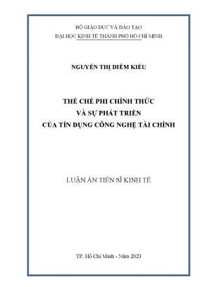 Luận án tiến sĩ thể chế phi chính thức và sự phát triển của tín dụng công nghệ tài chính