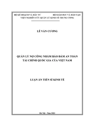 Luận án tiến sĩ quản lý nợ công nhằm bảo đảm an toàn tài chính quốc gia của việt nam