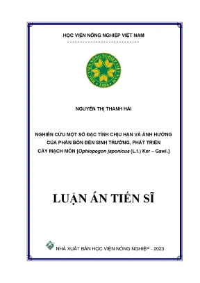 Luận án tiến sĩ nghiên cứu một số đặc tính chịu hạn và ảnh hưởng của phân bón đến sinh trưởng phát triển cây mạch môn ophiopogon japonicus l f ker gawl