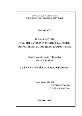 Luận án tiến sĩ quản lý đào tạo theo tiếp cận quản lý quá trình tác nghiệp tại các trường đại học thuộc bộ công thương