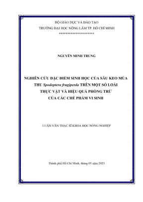 Luận văn thạc sĩ bảo vệ thực vật nghiên cứu đặc điểm sinh học của sâu keo mùa thu spodoptera frugiperda trên một số loài thực vật và hiệu quả phòng trừ của các chế phẩm vi sinh