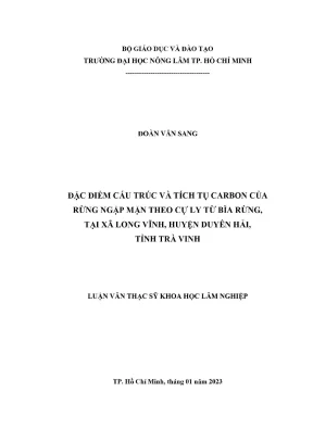 Luận văn thạc sĩ lâm học đặc điểm cấu trúc và tích tụ carbon của rừng ngập mặn theo cự ly từ bìa rừng tại xã long vĩnh huyện duyên hải tỉnh trà vinh
