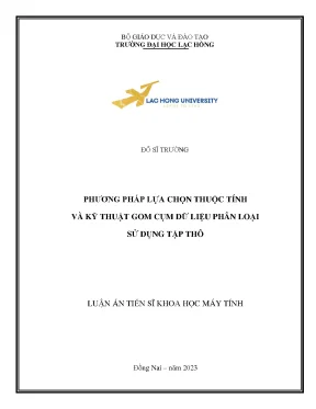 Luận án tiến sĩ phương pháp lựa chọn thuộc tính và kỹ thuật gom cụm dữ liệu phân loại sử dụng tập thô