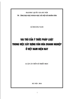 Luận án tiến sĩ triết học vai trò của ý thức pháp luật trong việc xây dựng văn hóa doanh nghiệp ở việt nam hiện nay