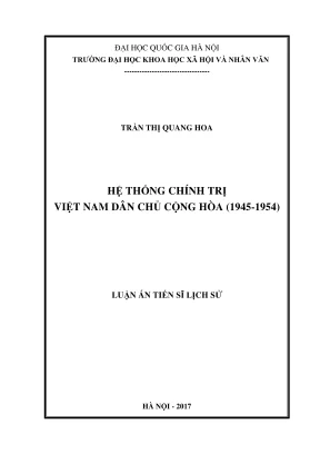 Luận án tiến sĩ lịch sử hệ thống chính trị việt nam dân chủ cộng hòa 19451954