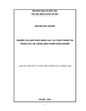 Luận án tiến sĩ nghiên cứu giải pháp nâng cao an toàn thông tin trong các hệ thống điều khiển công nghiệp