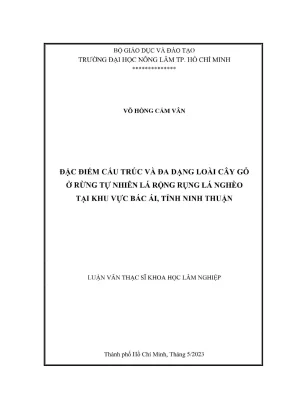 Luận văn thạc sĩ lâm học đặc điểm cấu trúc và đa dạng loài cây gỗ ở rừng tự nhiên lá rộng rụng lá nghèo tại khu vực bác ái tỉnh ninh thuận