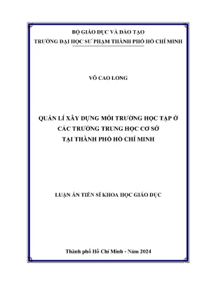 Luận án tiến sĩ quản lý xây dựng môi trường học tập ở các trường trung học cơ sở tại thành phố hồ chí minh