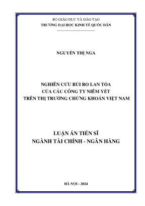 Luận án tiến sĩ nghiên cứu rủi ro lan tỏa của các công ty niêm yết trên thị trường chứng khoán việt nam