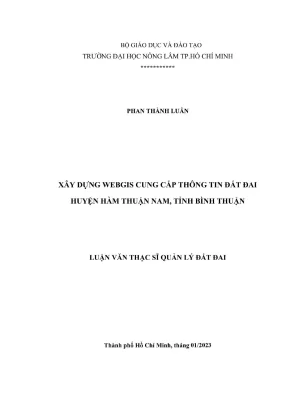 Luận văn thạc sĩ quản lý đất đai xây dựng webgis cung cấp thông tin đất đai huyện hàm thuận nam tỉnh bình thuận