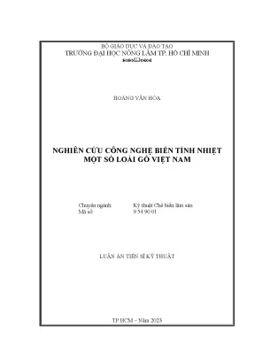 Luận án tiến sĩ nghiên cứu công nghệ biến tính nhiệt một số loài gỗ việt nam