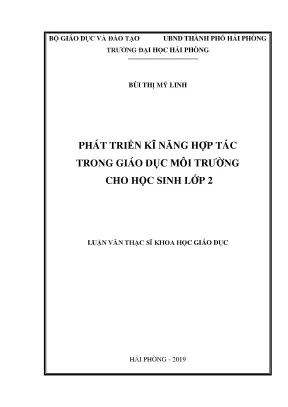 Luận văn thạc sĩ giáo dục học phát triển kĩ năng hợp tác trong giáo dục môi trường cho học sinh lớp 2