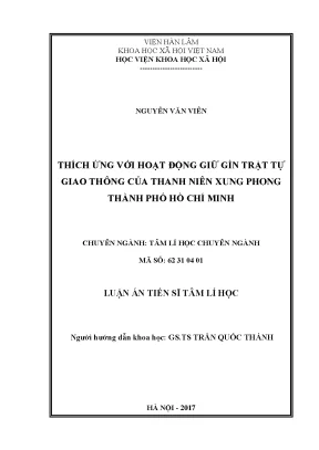 Luận án tiến sĩ tâm lý học thích ứng với hoạt động giữ gìn trật tự giao thông của thanh niên xung phong thành phố hồ chí minh