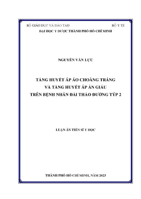 Luận án tiến sĩ tăng huyết áp áo choàng trắng và tăng huyết áp ẩn giấu trên bệnh nhân đái tháo đường týp 2