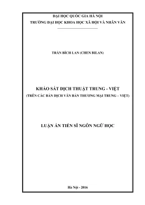 Luận án tiến sĩ ngôn ngữ học khảo sát dịch thuật trung việt trên các bản dịch văn bản thương mại trung việt