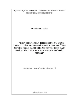 Luận văn thạc sĩ quản lý kinh tế biện pháp hoàn thiện dịch vụ công trực tuyến trong kiểm soát chi thường xuyên ngân sách nhà nước tại kho bạc nhà nước trên địa bàn thành phố hải phòng