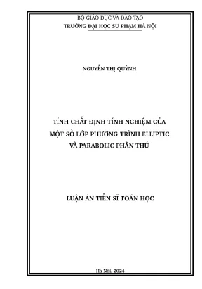 Luận án tiến sĩ tính chất định tính nghiệm của một số lớp phương trình elliptic và parabolic phân thứ