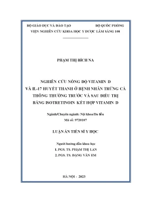 Luận án nghiên cứu nồng độ vitamin d và il 17 huyết thanh ở bệnh nhân trứng cá thông thường trước và sau điều trị bằng isotretinoin kết hợp vitamin d
