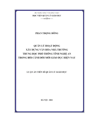 Luận án tiến sĩ quản lý hoạt động xây dựng văn hóa nhà trường trung học phổ thông tỉnh nghệ an trong bối cảnh giáo dục đổi mới hiện nay