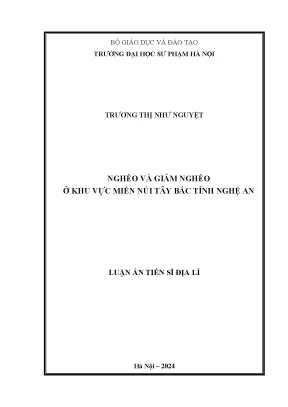Luận án tiến sĩ nghèo và giảm nghèo ở khu vực miền núi tây bắc tỉnh nghệ an