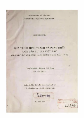 Luận án phó tiến sĩ lịch sử quá trình hình thành và phát triển của căn cứ địa việt bắc trong cuộc vận động cách mạng tháng 81945