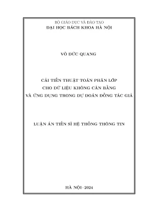 Luận án tiến sĩ cải tiến thuật toán phân lớp cho dữ liệu không cân bằng và ứng dụng trong dự đoán đồng tác giả