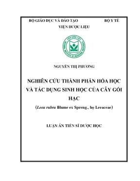Luận án tiến sĩ dược học nghiên cứu thành phần hóa học và tác dụng sinh học của cây gối hạc leea rubra blume ex spreng h leeaceae